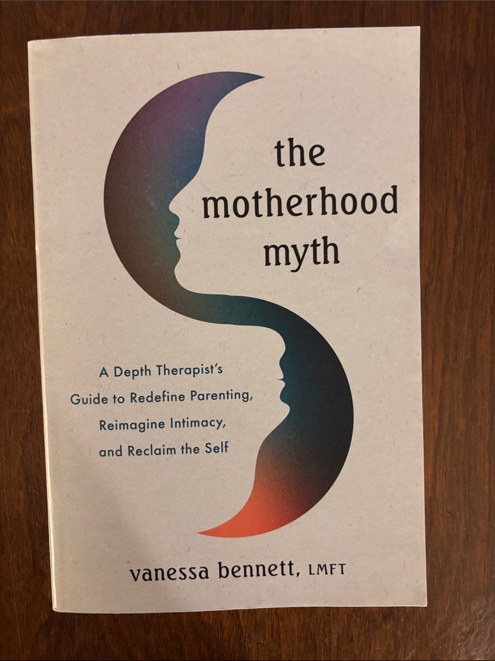 The Motherhood Myth by Vanessa Bennett — Cream Cover with Gradient Swoosh